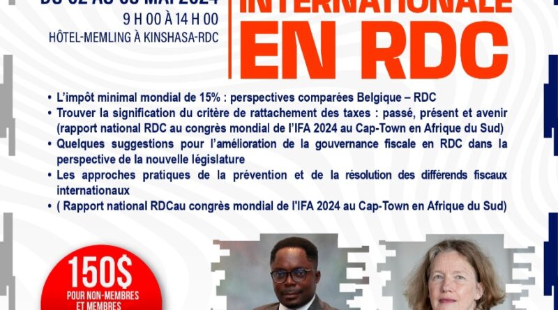 RDC : l’IFA-RDC organise un séminaire de fiscalité internationale du 2 au 3 Mai à Kinshasa